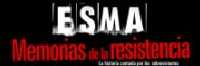 "ESMA, memorias de la resistencia" - Pre estreno Lunes 10/5 - 20 hs - CINE GAUMONT