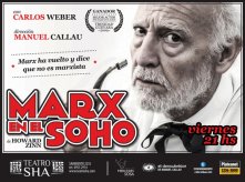 Entrevista a Carlos Weber actor de Marx en el Soho: "Marx ha vuelto"