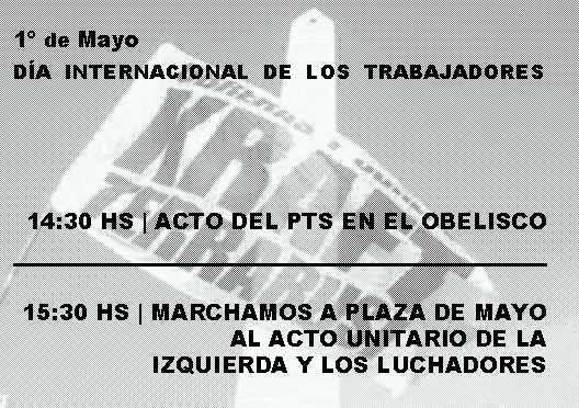 Te invitamos a marchar con el PTS este 1 de Mayo