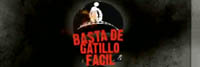 Basta de gatillo fácil