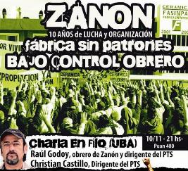 Zanon: A 10 años del 2001, 10 años de lucha y organización