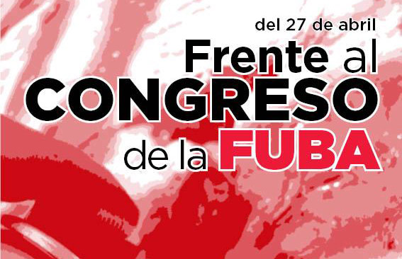La Juventud del PTS sobre el Congreso de la FUBA