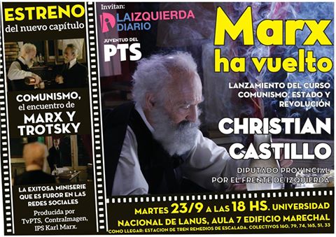 Presentación de la miniserie “Marx ha vuelto” en la UNLa con la participación de Christian Castillo