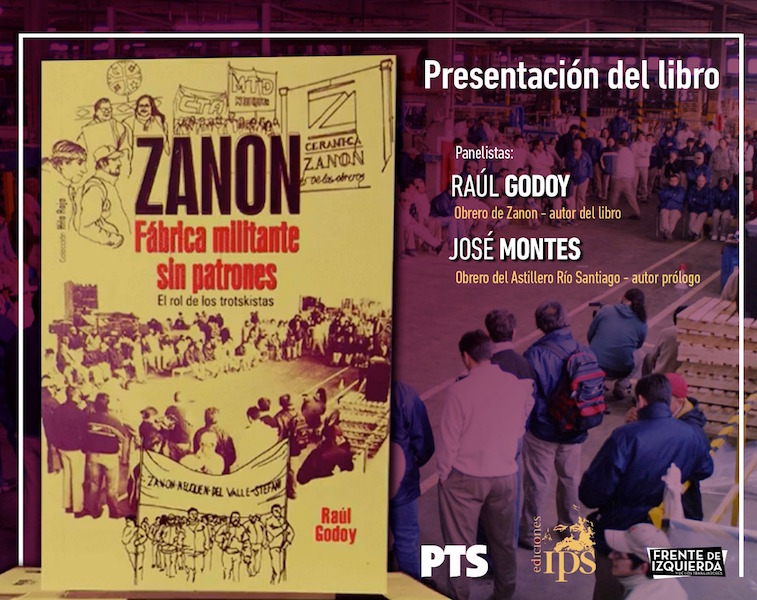 Raúl Godoy presenta su libro “Zanon Fábrica Militante sin Patrones”
