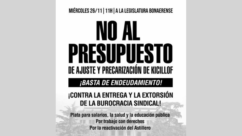 Movilizan en rechazo al presupuesto provincial de Kicillof