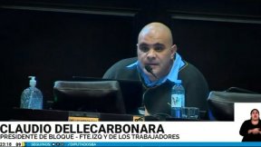 Dellecarbonara: desde la izquierda rechazamos el presupuesto de Kicillof que sostiene el pago a los bonistas, el ajuste con el recorte de partidas sensibles y la dependencia.