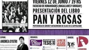 Presentación del Libro Pan y Rosas, Viernes 12 de Junio, 19 hs, Facultad de Humanidades (UdeLaR)