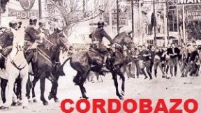 Cordobazo | Especiales Giro a la Izquierda y Pateando el Tablero