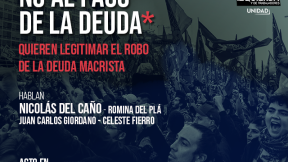 El Frente de Izquierda se moviliza al Congreso para rechazar el pago de la deuda