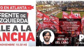 El Frente de Izquierda convoca a multitudinario acto en la cancha de Atlanta