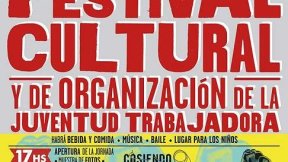 Sábado 17: Festival cultural y de organización de la juventud trabajadora