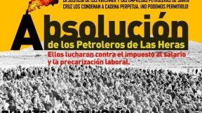 Reunión de solidaridad y por la absolución de los petroleros condenados